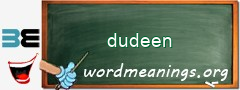 WordMeaning blackboard for dudeen